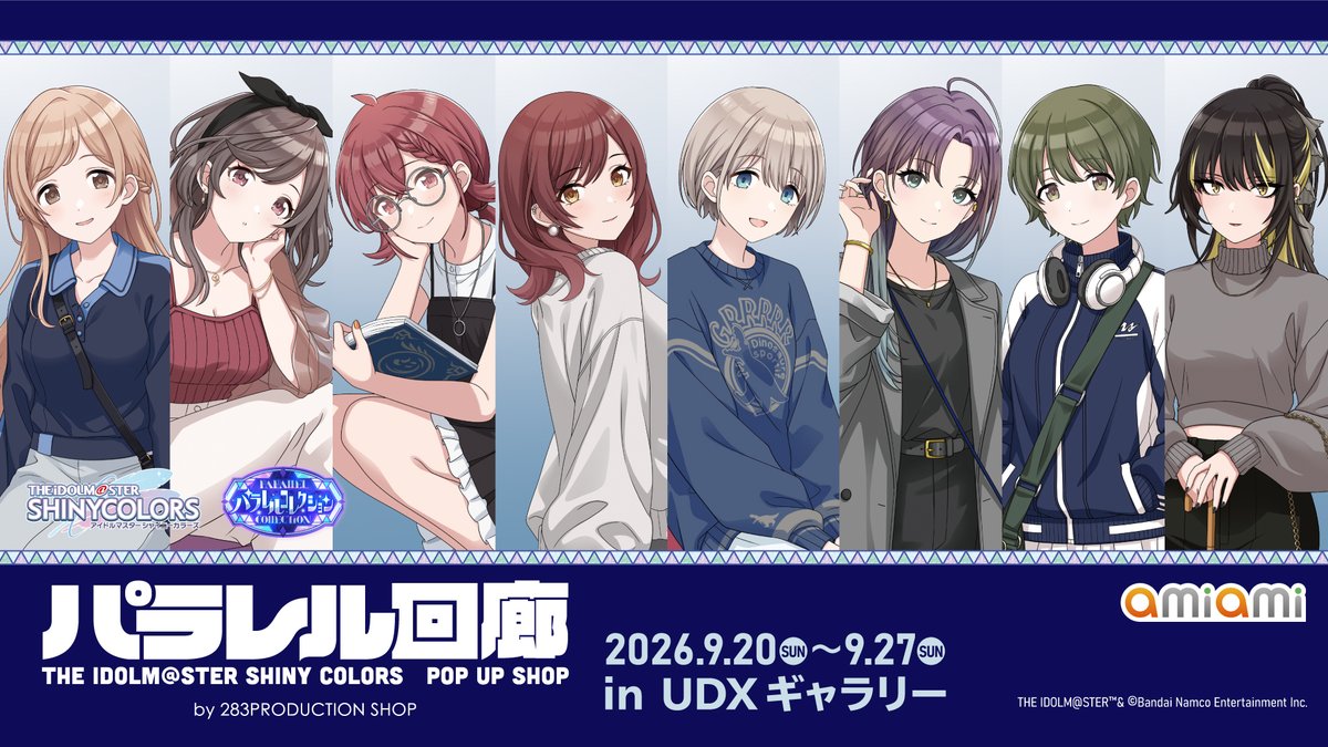 283prosh_akb's tweet photo. ✨アイドルマスター シャイニーカラーズ
POP UP SHOP パラレル回廊✨

通販は【10月12日（月）まで】
あみあみ・ASOBI STOREで予約受付中✨

あみあみ👇
https://t.co/AdUpq3lNvN

ASOBI STORE👇
https://t.co/9ry1nsLdDp

#パラレル回廊
#シャニマス #idolmaster https://t.co/oTBufZ6PzS