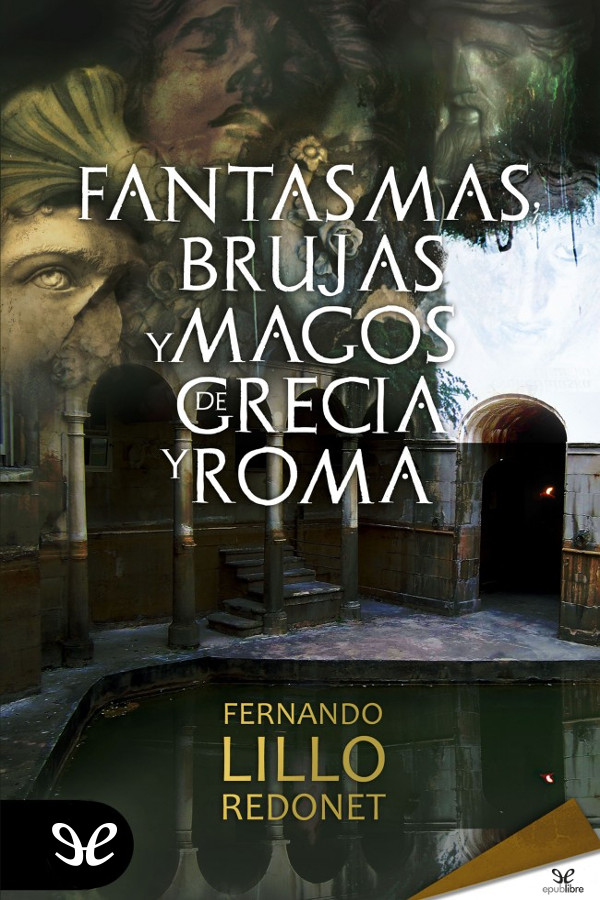 Librarium_Book's tweet photo. 📚 Fantasmas, brujas y magos de Grecia y Roma

En este libro proponemos un viaje al mundo de los fantasmas, magos y brujas de Grecia y Roma. El lec... https://t.co/HovFZ4otNz https://t.co/wFABu8egRN