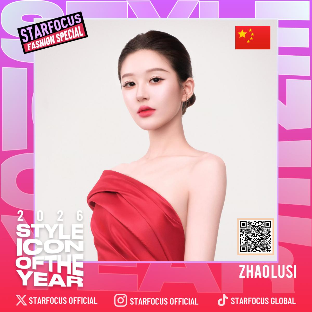 Alice1020218's tweet photo. 🌟STARFOCUS FASHION SPECIAL🌟

🎉Congratulations to #ZhaoLusi for being nominated for 2026 STYLE ICON OF THE YEAR

✨Current ranking: 82

🔗https://t.co/uAGyHk0ksP
📆Sep 11 - Sep 28, 2026 (BKK)

#赵露思 #RosyZhao #จ้าวลู่ซือ
@ZhaolusiTH @zhaolusi_intl https://t.co/jzNnMCdCiV