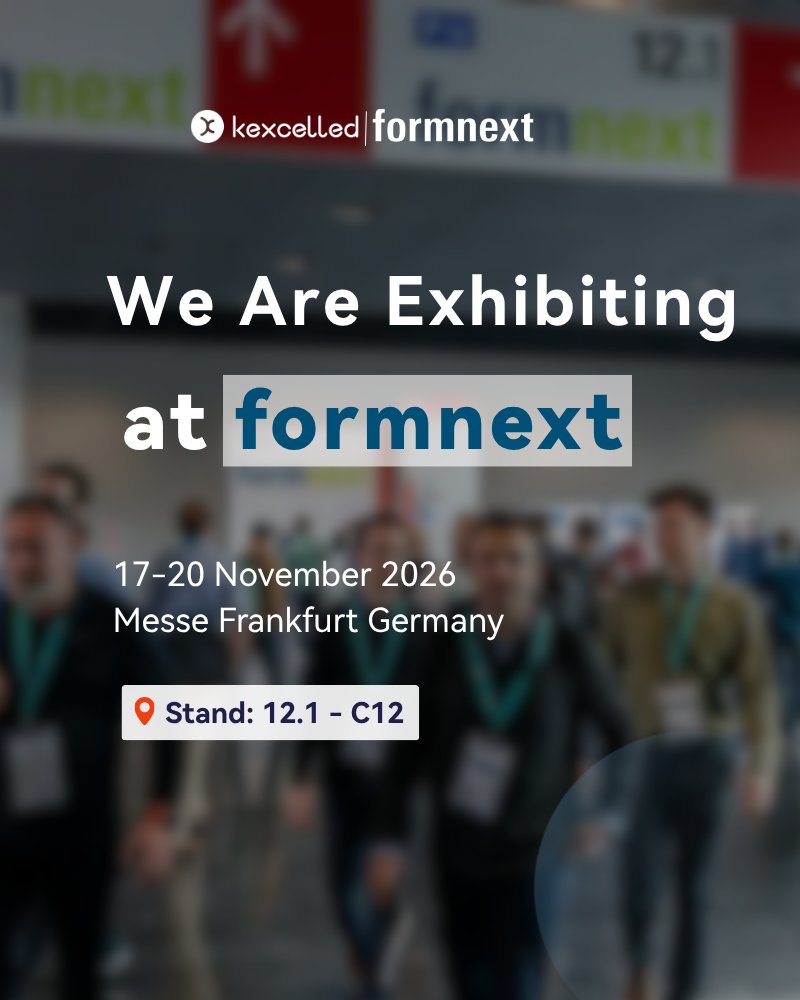 Kexcelled_3D's tweet photo. KEXCELLEDはFormnext 2026に出展します！🚀

📅 2026年11月17日～20日
📍 メッセ・フランクフルト（ドイツ）
🎯 ブース：12.1-C12

最新の3Dプリンティングフィラメント、高性能材料、AMソリューションを展示。ぜひお立ち寄りください。🤝

#KEXCELLED #Formnext #Formnext2026 #3Dプリンティング https://t.co/jvgHgQ2q32