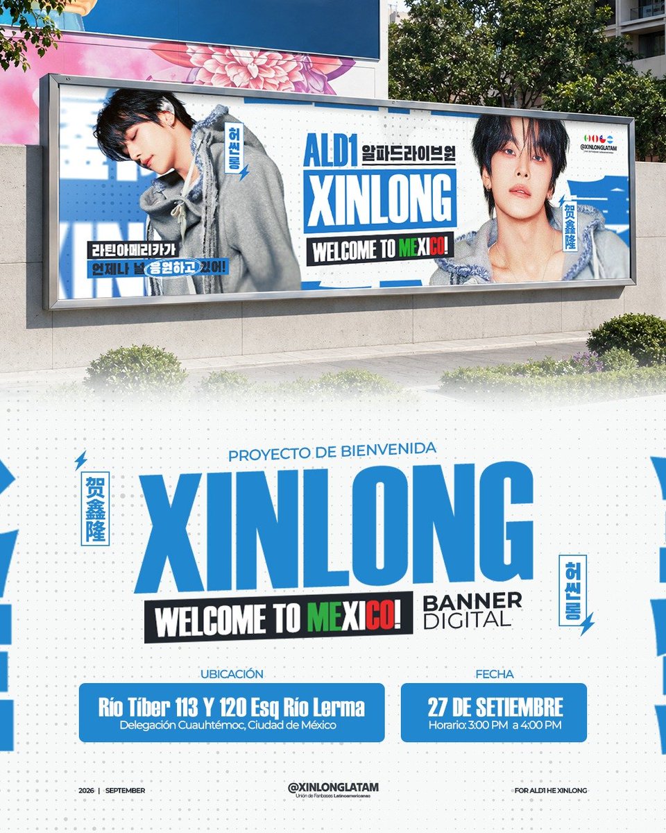 xinlonglatam's tweet photo. ¡ALLYZ y HENYANGz! para celebrar la llegada de Xinlong a México hemos organizado un banner digital para que puedan visitarlo después del KOREA SPOTLIGHT ⋆｡🐉🇲🇽°⋆

📍 Río Tiber 113 y 120 Esq Río Lerma, Cuauhtémoc, CDMX, Mexico
📅 Domingo 27 de Septiembre
🕒 3:00-4:00 P.M.

⋆｡ 𝙚𝙣𝙩𝙧𝙚𝙜𝙖 𝙙𝙚 𝙛𝙧𝙚𝙚𝙗𝙞𝙚𝙨 °⋆

¡También estamos organizando una entrega de freebies en el KOREA SPOTLIGHT!

Si puedes asistir a alguna de las dos dinámicas agradeceríamos pudieras compartir el panel y/o los freebies etiquetándonos ♡°⋆

¡Lxs esperamos! ⋆｡✩°⋆

#씬롱 #鑫隆 #XINLONG #シンロン 
#ALD1 #ALPHADRIVEONE