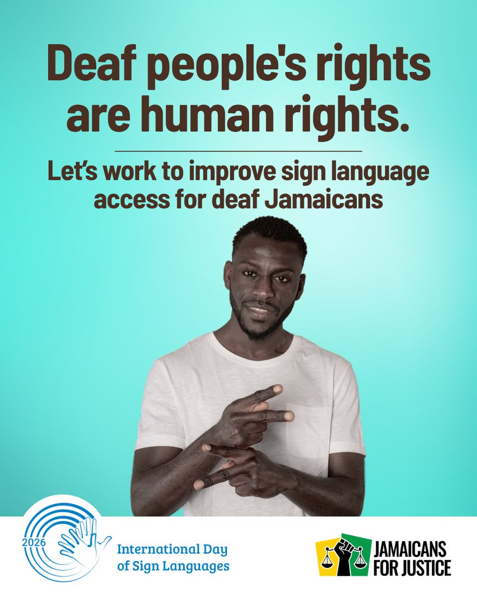 JAForJustice's tweet photo. Deaf people's rights are human rights.
On International Day of Sign Languages, while we acknowledge advances we have made locally, we call for increased communication access for deaf Jamaicans in courts, schools, and public services. #DeafRights #JFJ #SignLanguage #SignLanguagesDay #SignLanguageDay