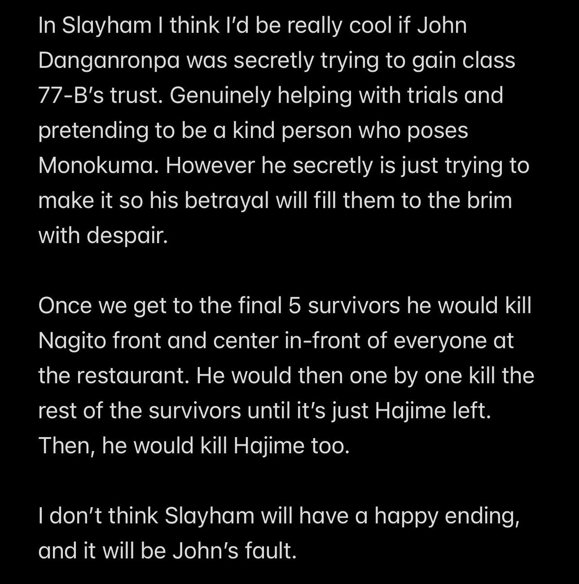 Inked__Paper's tweet photo. //CW: Pink blood

More evil John Danganronpa… he is essentially my oc until January 14th. Also a little explanation of what I WANT to happen (it won’t)

#Danganronpa https://t.co/JysnJIwRy2