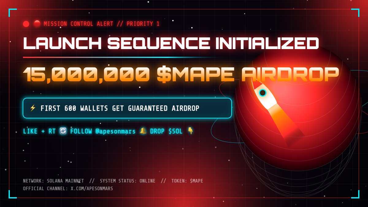 apesonmars's tweet photo. 🔴 MISSION CONTROL ALERT 🔴

The launch sequence for $MAPE is entering final checks.

Only the fastest Apes are getting on the first rocket to Mars 🚀

STEP 1: Like + RT 🔄 
STEP 2: Follow 🔔 @apesonmars 
STEP 3: Drop your $SOL address below 👇

First 600 notifications turned ON get prioritized for the 15M $MAPE Airdrop pool! 🪂

🌐 Track trajectory: https://t.co/hlDmXDHdcD