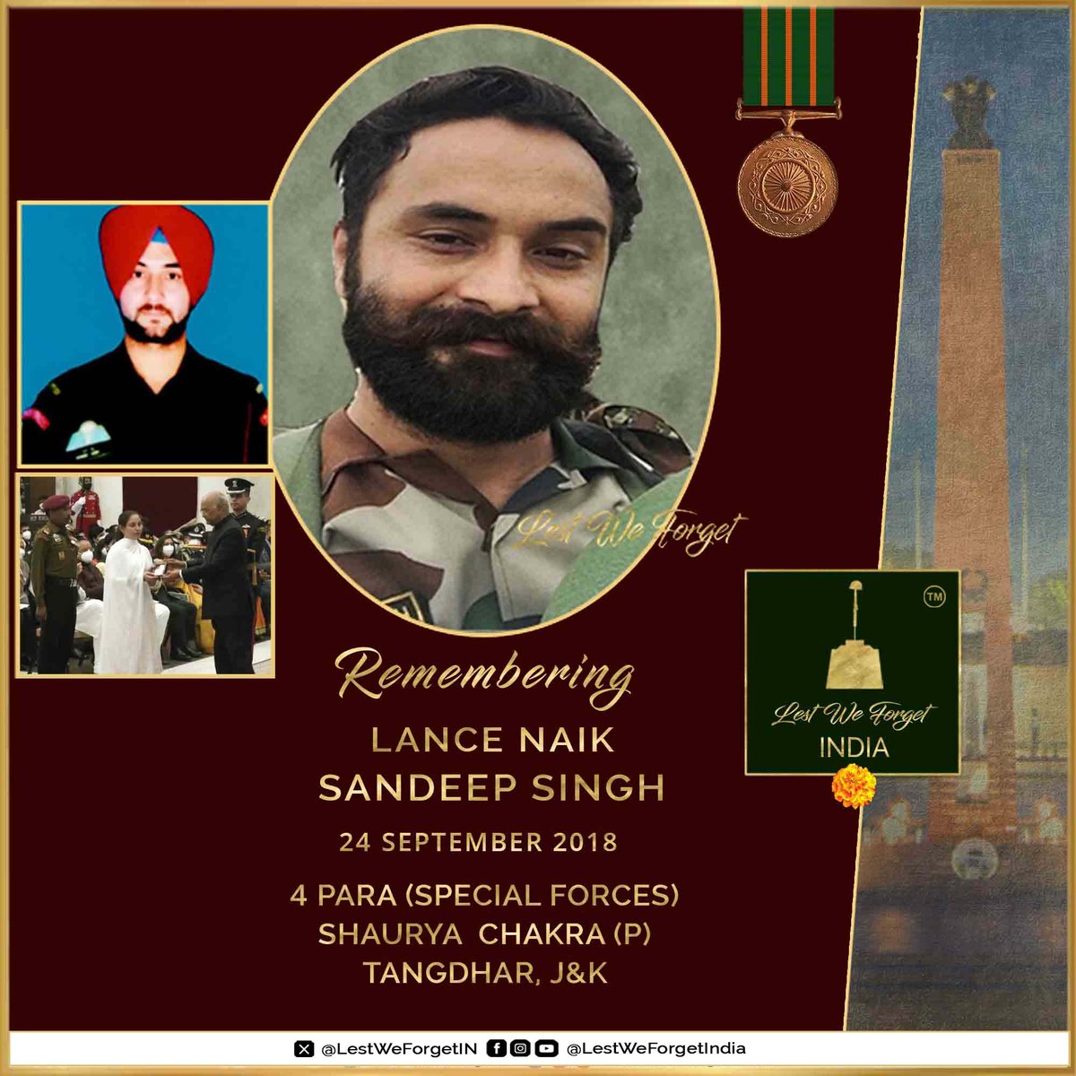 LestWeForgetIN's tweet photo. #LestWeForgetIndia🇮🇳 the valour & supreme sacrifice of 
Lance Naik Sandeep Singh
Shaurya Chakra (P)
4 PARA (SF)
 #OnThisDay 24 September in 2018

The #IndianBrave neutralised one terrorist and injured two before laying down his life at Tangdhar, J&K

On 22 September 2018, L/Nk Singh was the leading scout of the Special Forces squad which was carrying out search operation to locate and neutralize an infiltrated group of hardcore foreign terrorists at an altitude of 12,500 feet in Jammu & Kashmir.

The rocky nature of the terrain and lack of vegetation made the conduct of operation extremely difficult.

During the operation, L/Nk Singh tracked the accurate location of the terrorists and alerted his squad. As the squad was getting deployed, they came under heavy effective fire from the terrorists.

Realising the imminent danger to his squad members, L/Nk Singh displaying field craft of an exceptional order closed in on the terrorists and neutralized one terrorist at very close range with accurate rifle fire.

One of the remaining terrorists lobbed a grenade at L/Nk Singh injuring him severely. Thereafter, the terrorists started engaging the rest of the squad with effective fire.

L/Nk Singh in a daring act crawled close towards the other two terrorists and engaged them, during which he was once again hit by terrorists' fire which led to his rifle falling into a nearby gorge.

In a selfless and brave act L/Nk Singh grabbed one of the terrorists and engaged him in hand to hand combat. Taking advantage of the pause in the
terrorists' fire, the rest of the squad quickly moved on to a position of advantage and engaged the terrorists effectively. L/Nk Singh while in hand to
hand combat was shot by the third terrorist mortally wounding him.

L/Nk Singh displayed raw courage and gallantry in personally eliminating one terrorist, seriously injuring two terrorists and sacrificing his life thereby ensuring safety of his squad and subsequent elimination of three terrorists.

The #IndianBrave was awarded the Shaurya Chakra (Posthumous) 🏵️