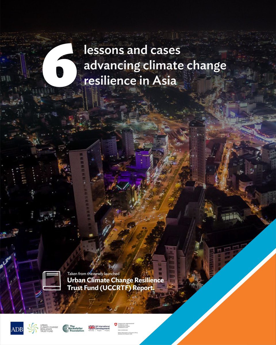 ADBWater's tweet photo. 🌏 7.78 million people supported to better adapt to climate change. 35 cities across 7 countries. $10.5 billion in downstream investments linked.

The new UCCRTF report shares lessons for building urban climate resilience across Asia and the Pacific. 👇https://t.co/6mxNzjAvs3 https://t.co/l5a8u5r2na