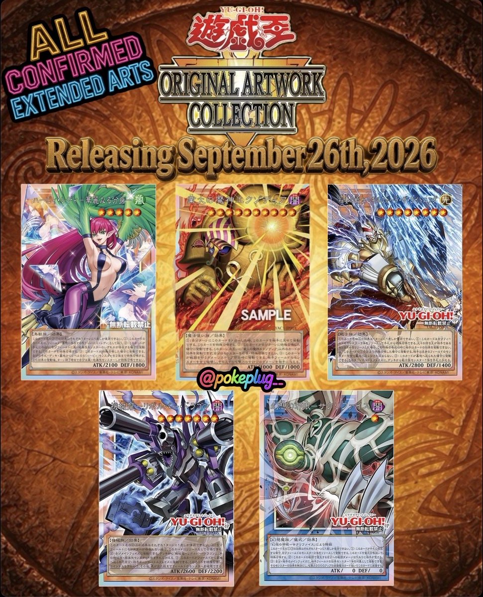 pokeplug__'s tweet photo. ✨ All 10 Confirmed Extended Arts for the upcoming OCG exclusive Yugioh set Original Artwork Collection releasing September 26th, 2026.

Alongside the 10 extended arts there will also be 30 Manga style UR cards pullable in B&amp;W or Color. https://t.co/zP5c0DhoBV