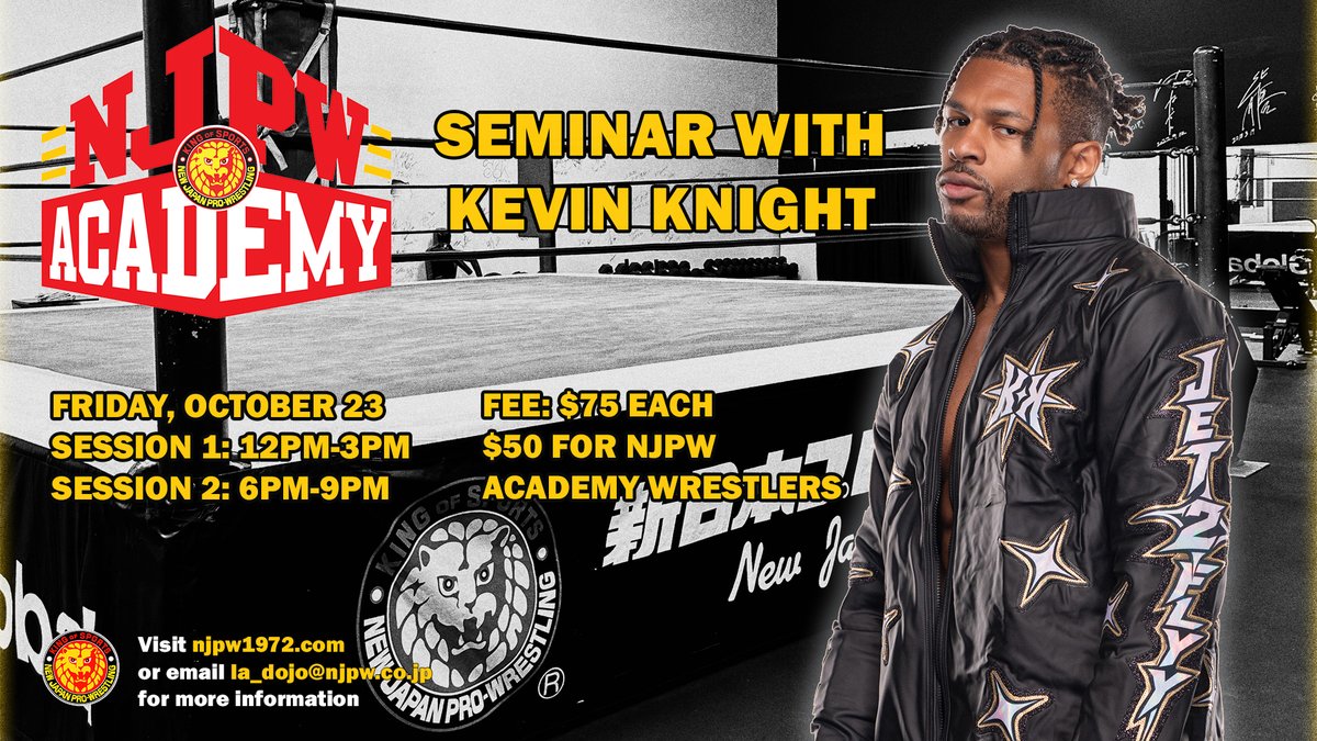 njpwglobal's tweet photo. Attention pro-wrestlers！

AEW wrestler and LA Dojo alum Kevin Knight will be giving seminars at the #njpwacademy on October 23!

Sign up today and elevate your game! Big discounts for Academy members!

https://t.co/FLv7fQJCub

#njpw @Jet2Flyy https://t.co/jIgTfNUIf2