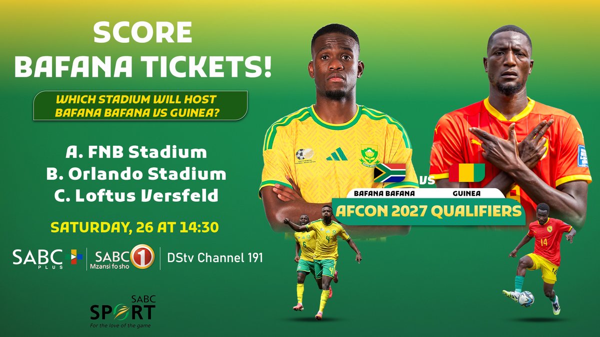 SABC_Sport's tweet photo. 🎟️ SCORE BAFANA BAFANA TICKETS! 🇿🇦⚽

Which stadium will host Bafana Bafana vs Guinea?

A. 🏟️ FNB Stadium
B. 🏟️ Orlando Stadium
C. 🏟️ Loftus Versfeld

💬 Comment your answer below and stand a chance to WIN! 🎉

#SABCSport #BafanaBafana https://t.co/C1KLgD0nHE