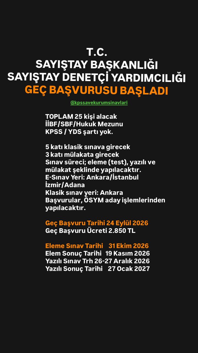 KPSSAVEKURUM's tweet photo. T.C. SAYIŞTAY BAŞKANLIĞI
SAYIŞTAY DENETÇİ YARDIMCILIĞI SINAVI GEÇ BAŞVURUSU BAŞLADI
https://t.co/B2fLhgjZVs
#İİBF #SBF #Hukuk #Mühendis #kpssA #kpssB #kpss2026 #Lisans #Önlisans #Ortaöğretim
#sayistay
@KPSSAVEKURUM https://t.co/FhxK4sFYxZ