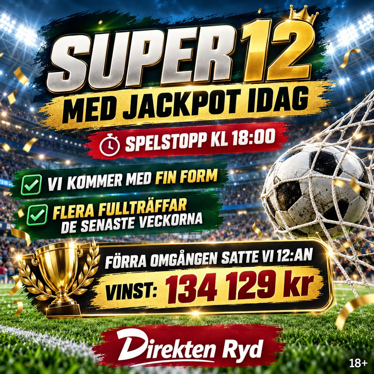 DirektenR's tweet photo. đ„ SUPER 12 MED JACKPOT IDAG!
đ° Jackpot
â° Spelstopp kl 18:00
Andelarna hittar ni hÀr:
https://t.co/tQtCAGbsms
Lycka till idag! đ
#andelsspel #super12 #jackpot #betting #bettingtips https://t.co/Uf3mvPjsAD