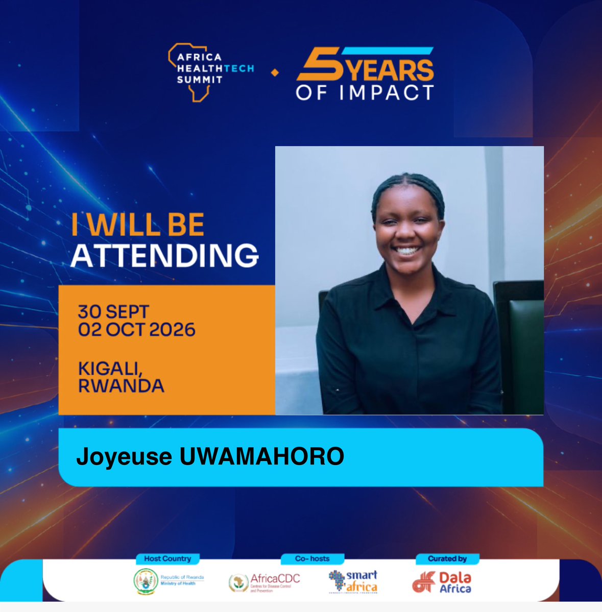 Joyeuse264's tweet photo. What does “Wellness for All” look like for Africa? 

I’ll be at #AHTS2026 in Kigali, Sept 30–Oct 2, as part of the organizing team! 

Will I see you there? Registration is closing soon! 

#HealthTech #DigitalHealth https://t.co/UwpQzlr6sl
