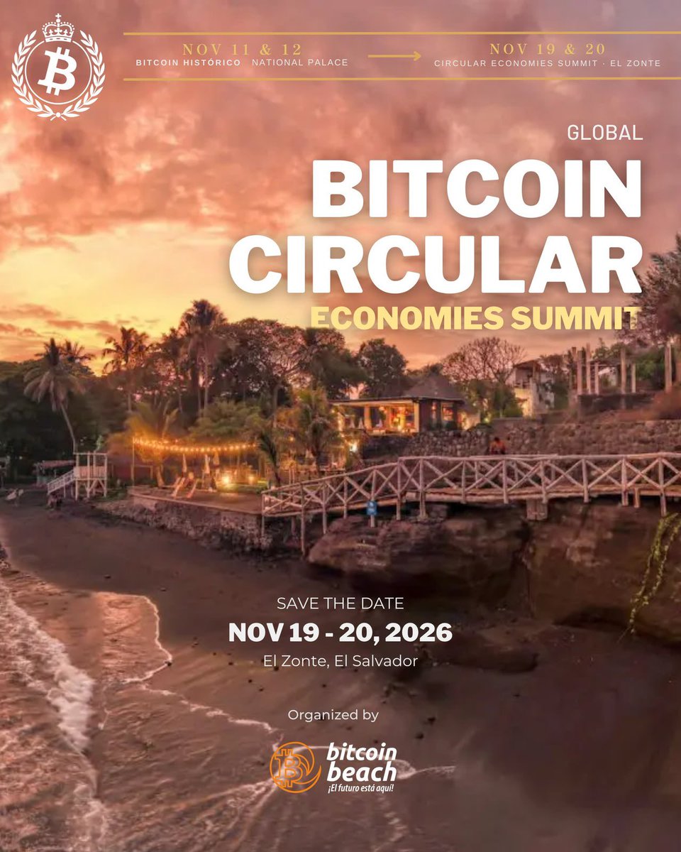 SenaKAmi's tweet photo. The Global Bitcoin Circular Economies Summit is happening November 19–20 in #ElZonte, #ElSalvador. 🇸🇻

If you’ve ever wanted to understand what a #BitcoinCircularEconomy can actually look like on the ground, this is the place to be.

Who’s coming? 👀🇸🇻

#BitcoinBeach #FBCEglobal https://t.co/LW4fNIbVHB