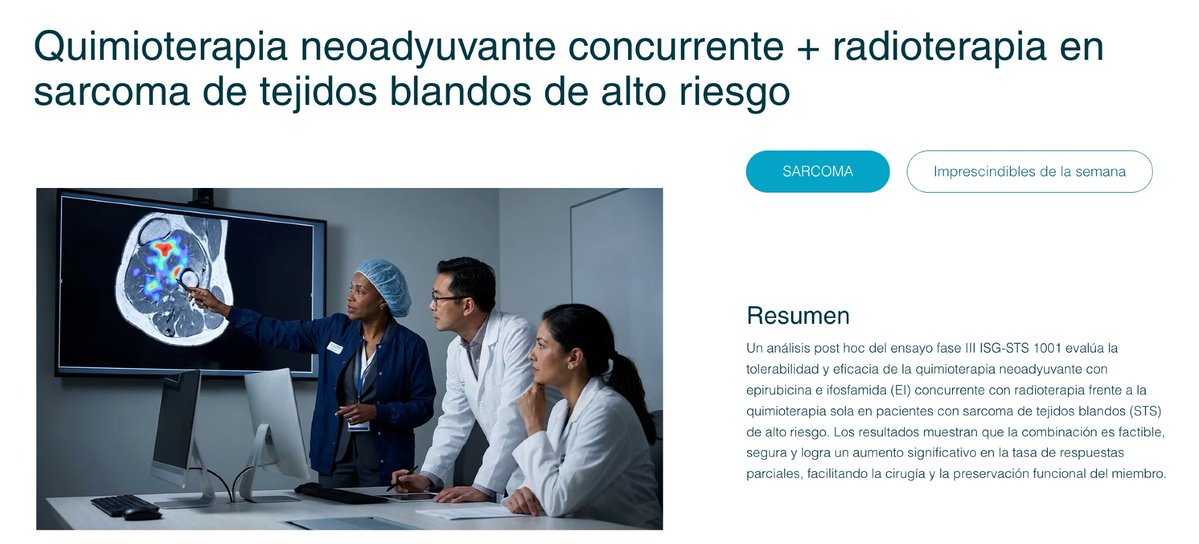 OncobitesTv's tweet photo. 💡 Innovación en sarcoma de tejidos blandos (STS) de alto riesgo 🧬

El análisis del ensayo fase III ISG-STS 1001 confirma que la quimioterapia neoadyuvante concurrente con radioterapia es una estrategia factible y segura para pacientes con STS localizado.

Resultados clave frente a la quimioterapia sola:
✔️ Duplica la proporción de respuestas parciales (20,3% vs. 9,8%)
✔️ Mantiene toxicidades hematológicas graves comparables
✔️ Facilita la resección quirúrgica y el logro de márgenes negativos

🔬 Aunque presenta un leve aumento en complicaciones de la herida, estas son manejables. Un avance clave para maximizar la reducción tumoral antes de la cirugía.

📲 Infórmate aquí 👉 https://t.co/2CRk0Mvjjs

#Oncología #Sarcoma #STS #TratamientoCombinado #OncoBites