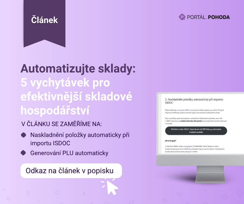 PortalPohoda's tweet photo. Posuňte svou správu skladů na novou úroveň a nechte Pohodu dělat spoustu věcí za vás, v článku na Portálu POHODA se dočtete, jak na to.
⏩ https://t.co/fuJiDuop0K https://t.co/Kt675yLZ3t