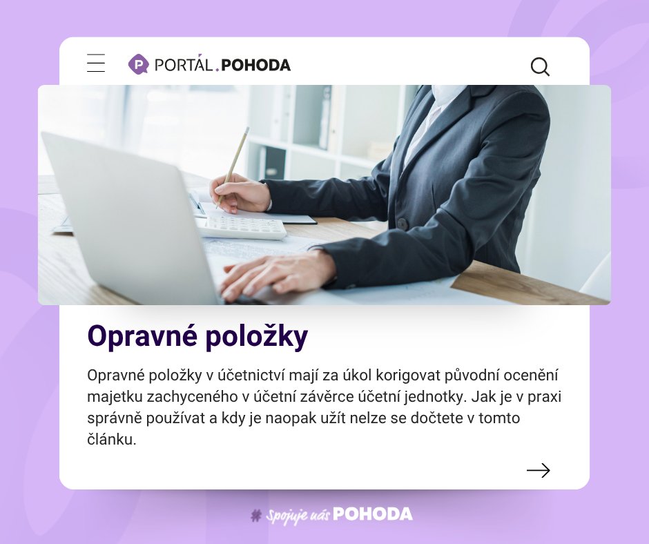 PortalPohoda's tweet photo. Opravné položky mohou být v účetnictví šikovným pomocníkem, víte ale, jak se smí a nesmí používat? Toto téma jsme rozebrali v článku na Portálu POHODA.
⏩https://t.co/JTNA1N8sPk https://t.co/nZEIAXSBLB