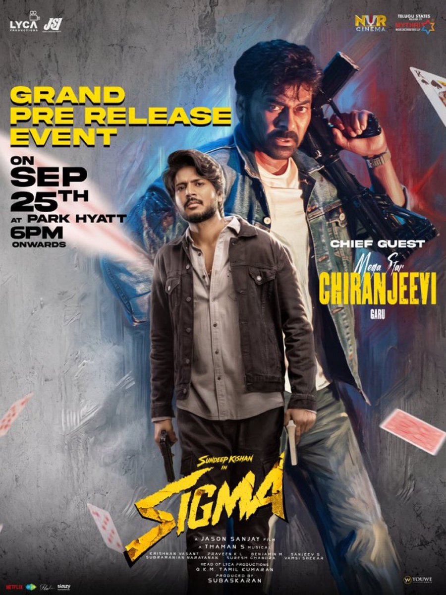 sivacherry9's tweet photo. A MEGA BOOST TO SIGMA ❤‍🔥

Thrilled to welcome Megastar @KChiruTweets garu as our Chief Guest for the #Sigma Pre-Release event tomorrow at Hyderabad🔥

#SigmaInCinemasOct2
Telugu States Release by @mythrirelease ✨

@official_jsj @LycaProductions #Subaskaran @gkmtamilkumaran @sundeepkishan @MusicThaman @fariaabdullah2 @saregamasouth