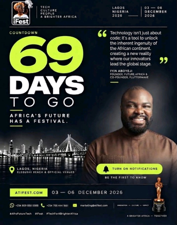 aftifest's tweet photo. 🚀 69 DAYS TO GO!
The countdown to iFest 2026 is on! 🌍💡
📍 Lagos | Dec 3–6, 2026
Africa’s future starts here. 🔥
#iFest2026 #TechForABrighterAfrica https://t.co/skLK5sH6vf