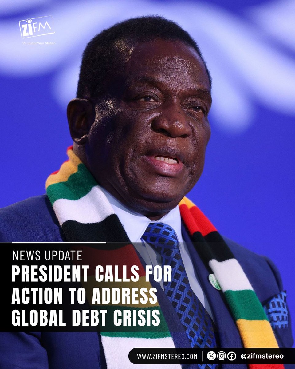 ZiFMStereo's tweet photo. President Emmerson Mnangagwa says urgent action is needed to address the global debt crisis, warning that unsustainable debt, inequality and inadequate development financing are holding back developing countries. Addressing a high-level UN meeting marking 40 years of the Declaration on the Right to Development, President Mnangagwa said unfair trade conditions and the widening technological divide continue to affect countries in the Global South.