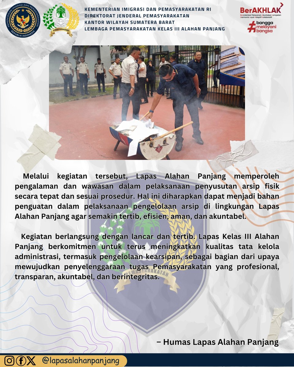 prisonalpan's tweet photo. Lapas Kelas III Alahan Panjang menghadiri kegiatan pemusnahan arsip fisik di Rutan Kelas IIB Padang. 📚🗂️

Kegiatan ini menjadi bagian dari penguatan tata kelola kearsipan yang tertib, efektif, aman, dan akuntabel sesuai ketentuan yang berlaku. https://t.co/UjL8fxy3ur
