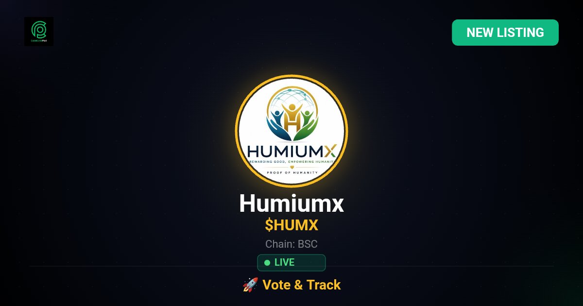 Iamprecig's tweet photo. CoinGatePad is home to your existing tokens and also brings the spotlight to new listings.

 Check out @CoinGatePad  new lising: Humiumx($HUMX). Now live on CoinGatePad! 
 
Chain: BSC
Category: Memecoins
CA: 0x9Ccfd7c0fa3fA805a82909Af2da8E9e8be8F711c
   #CryptoLaunch #newlisting https://t.co/lGnwKtWBua