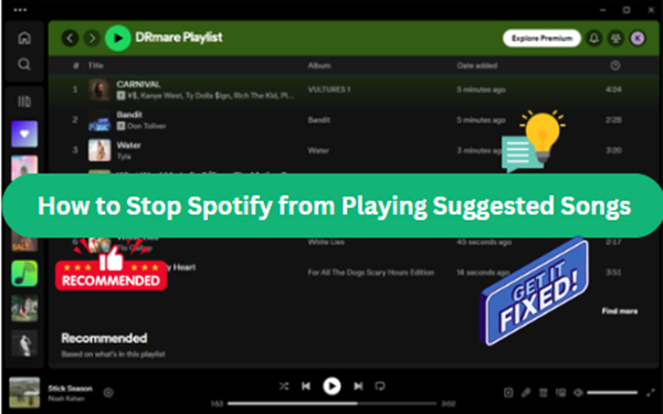 DRmare_Software's tweet photo. How to Stop Spotify from Playing Suggested Songs： 
1. Turn Off Spotify Smart Shuffle
2. Turn Off Spotify Autoplay
3. Check and Clear Your Spotify Play Queue
For more detailed info, please visit this page: https://t.co/t8eTI9TYIg
#stopspotifyfromplayingsuggestedsongs https://t.co/qjfahXB8I9