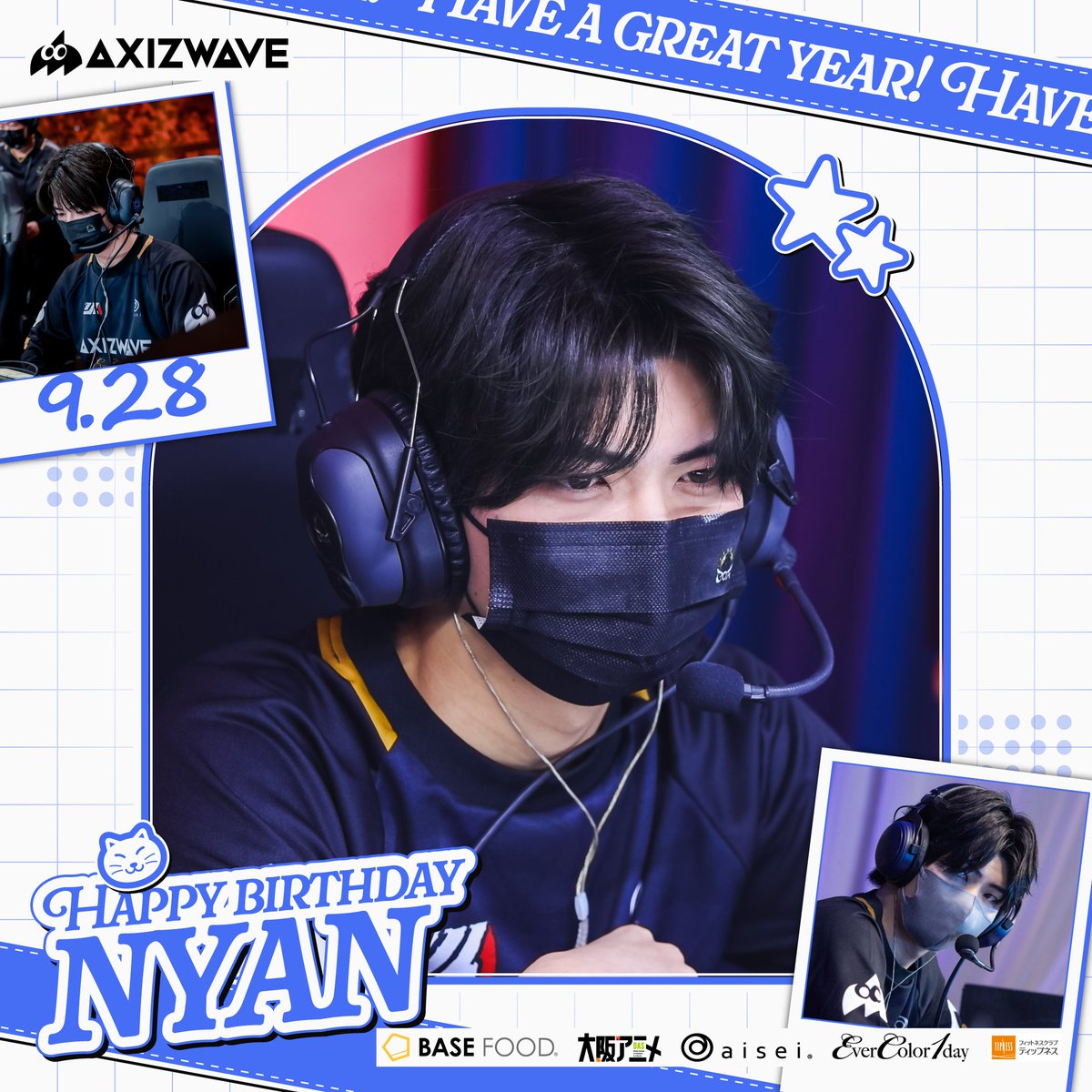 AXIZ_WAVE's tweet photo. 🎉本日9/28はNyan選手（@nyan_desu_ ）の誕生日😼🎉

我らがAXIZ WAVEのベテランリーダー🚩
爆音VCで今日もチームの士気をブチ上げ中！📣💥

#AXIZWIN
#にゃーと https://t.co/D28xSO0WKf