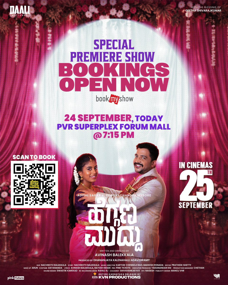 daali_pictures's tweet photo. A perfect blend of Love, Laughter & Family!🎬
Special Premiere Show of “ಹೆಗ್ಗಣ ಮುದ್ದು” ❤️
🎟️ Bookings Open Now!
https://t.co/KdJYwYDPKU
#HegganaMuddu in theatres from Tomorrow!🤩
@Dhananjayaka @PoornaMysore @SagarAdithi @avinashbalekkal @KarthikChennoju @KvnProductions https://t.co/rONorSy8Dd