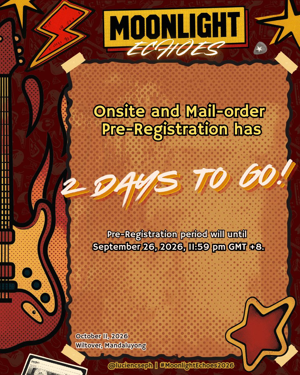 luciencseph's tweet photo. 2 DAYS LEFT TO REGISTER &amp; PRE-ORDER!

🎸: https://t.co/Y8gIieF14F
✉️: https://t.co/FDrmiasndF
Form Closes: September 26, 2026

#MoonlightEchoes2026 #LuciCSEPH https://t.co/ivAuRY5Yqr