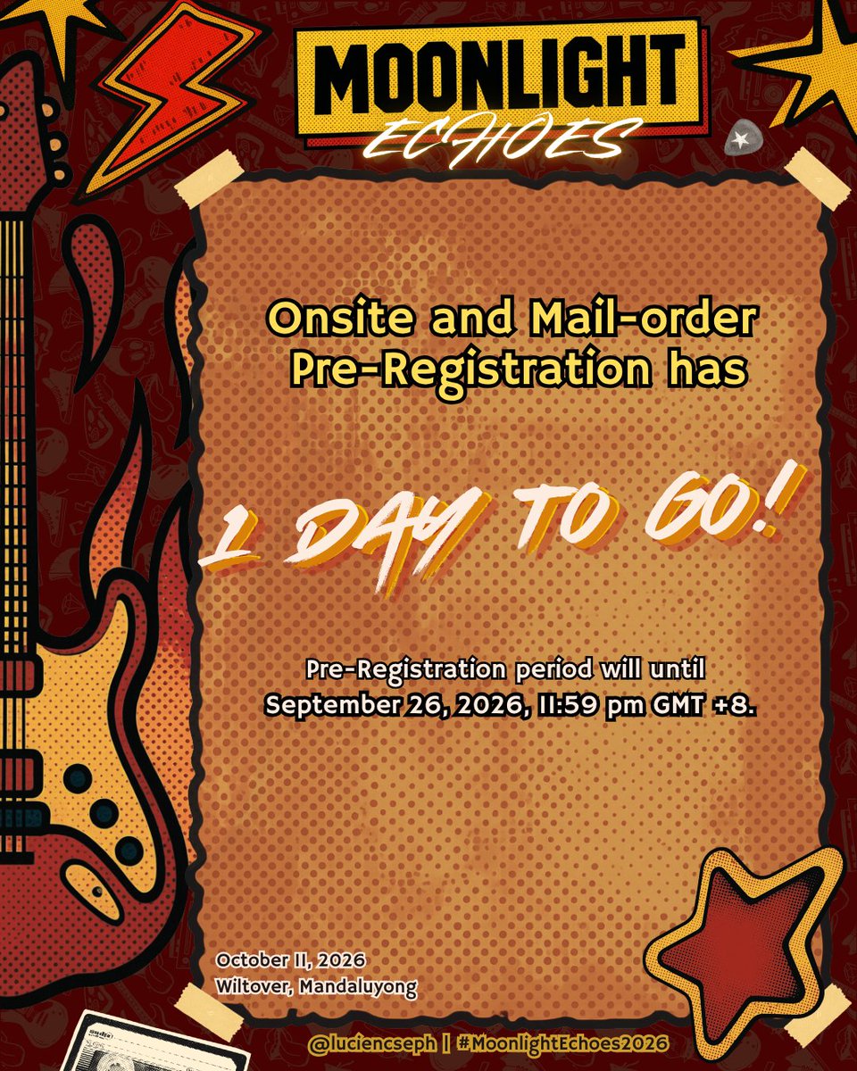 luciencseph's tweet photo. 1 DAY LEFT TO REGISTER &amp; PRE-ORDER!

🎸: https://t.co/Y8gIieF14F
✉️: https://t.co/FDrmiasndF
Form Closes: September 26, 2026

#MoonlightEchoes2026 #LuciCSEPH https://t.co/1rbZzbbdcR