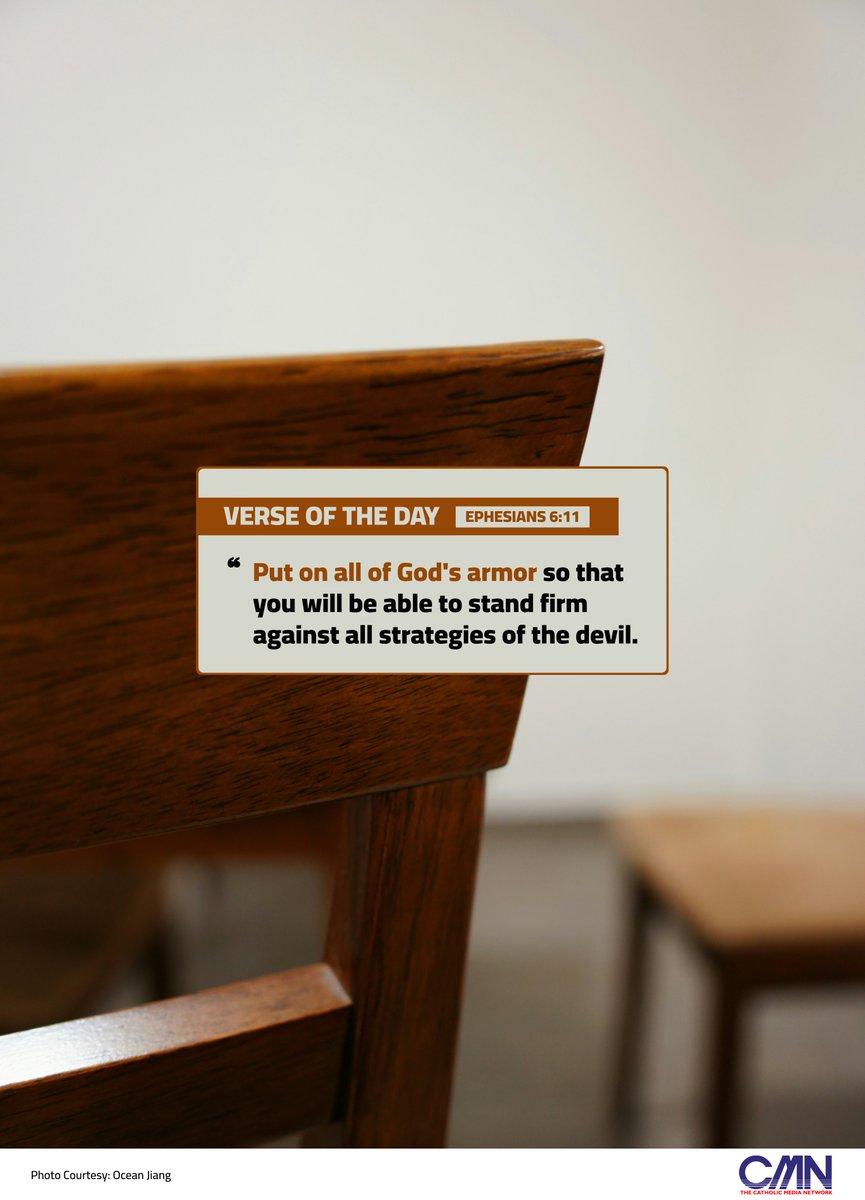 CMNCatholic's tweet photo. #verseoftheday

❝ Put on all of God's armor so that you will be able to stand #firm against all strategies of the devil. Ephesians 6:11

#BlessedSaturday https://t.co/7tQJbzkzAm