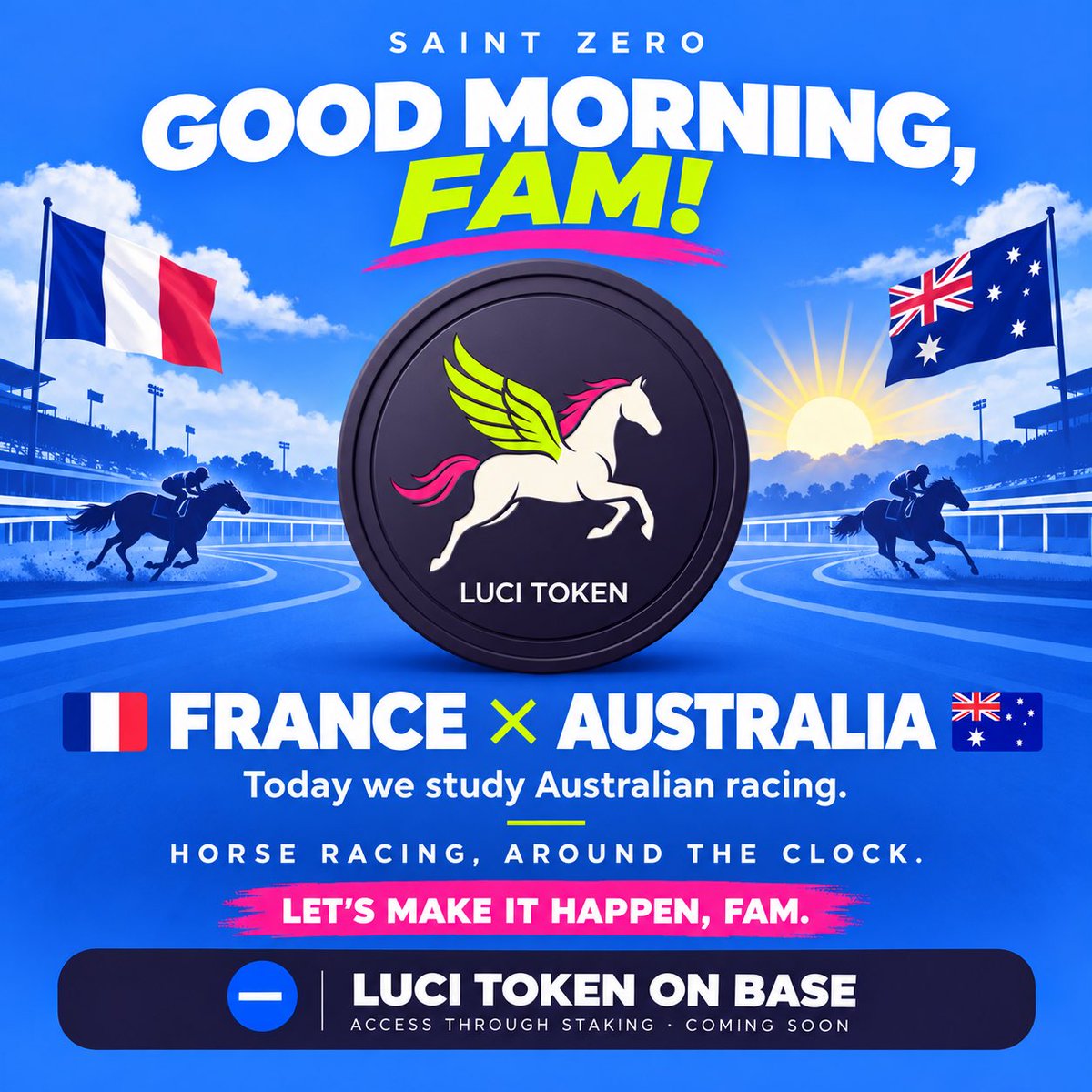 BeautifuKX's tweet photo. GOOD MORNING, FAM! ๐๐ชฝ
๐ซ๐ท France ร Australia ๐ฆ๐บ
Todayโs focus: Australian racing.
Horse racing, around the clock.
LUCI TOKEN is coming to Base ๐ต
Exclusive access through staking.
Letโs make it happen, fam!
#LUCI #SaintZero #Base #HorseRacing #Web3 https://t.co/WcmWrV2rl0