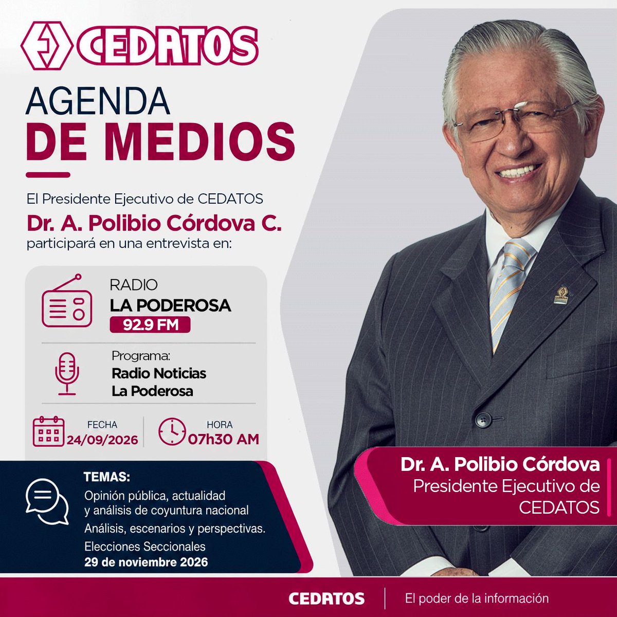 cedatos's tweet photo. 📻 #AgendaDeMedios Mañana jueves 24 de septiembre, a las 07h30, el Dr. Polibio Córdova, Presidente Ejecutivo de CEDATOS, estará en Radio Noticias La Poderosa (92.9 FM) analizando la coyuntura nacional y las seccionales del 29 de noviembre de 2026.

Escucha https://t.co/GJBaXt5Fuf https://t.co/EuVcJXtqhJ