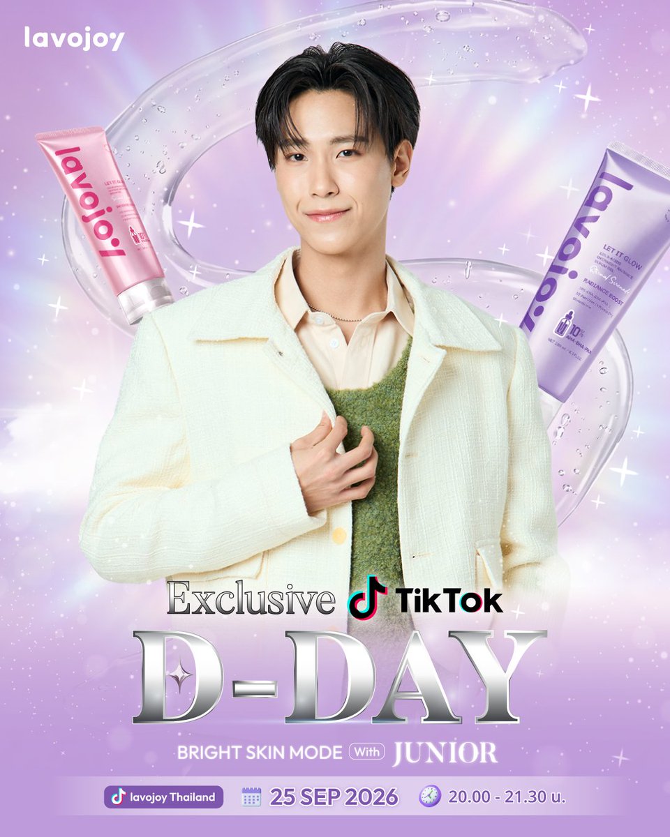 Lavojoy_TH's tweet photo. ☀️🌜คืนนี้แหละ! บันเทิงแน่ เตรียมพบกับความสนุกใน Exclusive Live : Bright Skin Mode with JUNIOR งานนี้จะไปเรื่อยไปเปื่อยแค่ไหน 20.00 - 21.30 น. เจอกันที่ Tiktok : lavajoy thailand  
.
😎 ภารกิจดัน hashtag : #.lavojoyBrightSkinxJunior 
.
#lavojoyTH #lavojoyxJunior #lavojoyBrightSkinMode #lavojoyAHAovernight  #lavojoy10niaserumgel #lavojoyserumgel #Junniorrs #จูเนียร์ปณชัย