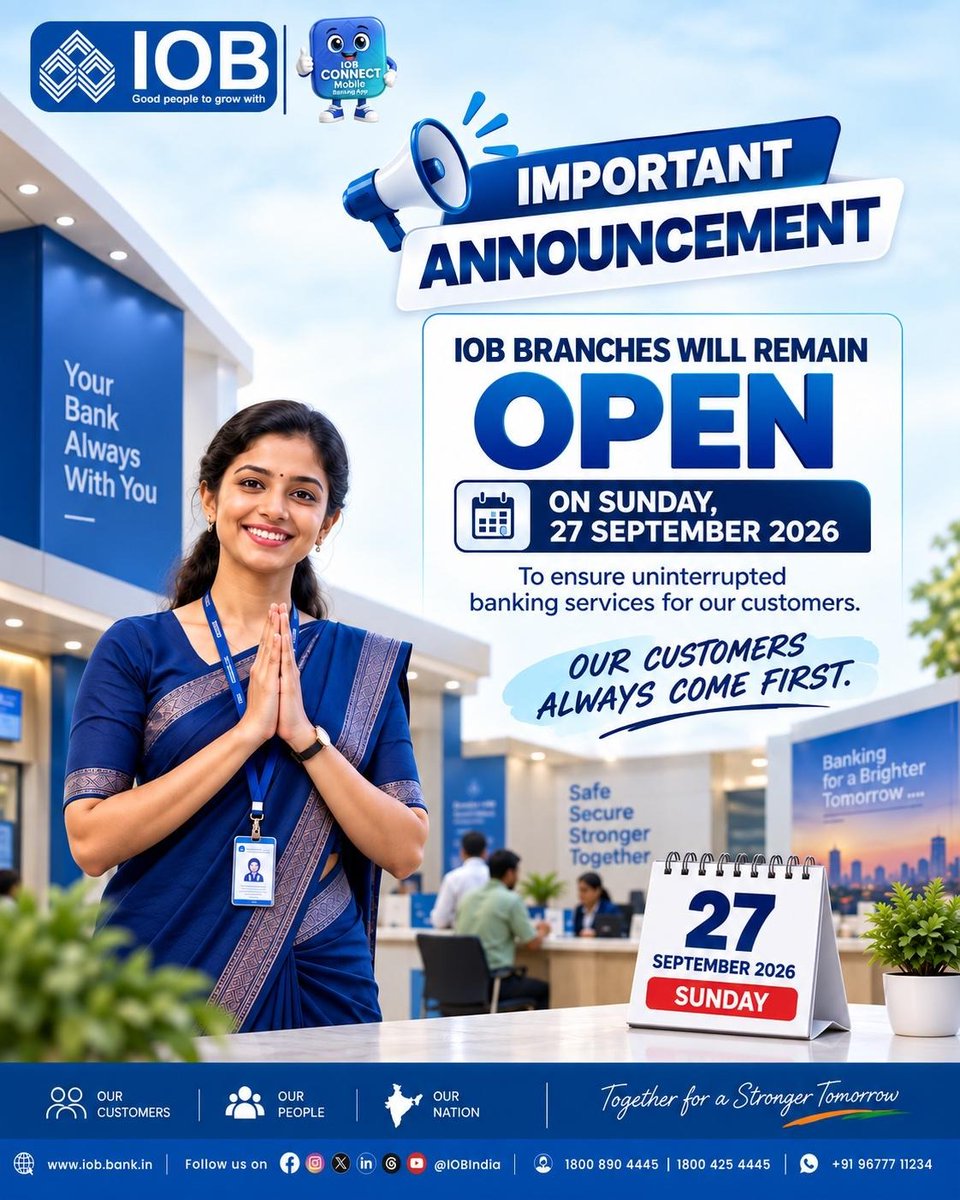 IOBIndia's tweet photo. Indian Overseas Bank branches will remain open on Sunday, 27 September 2026, to serve you with convenience and care.
Plan your banking needs and visit your nearest IOB branch.
@RBI @DFS_India
#BankingIsON #IndianOverseasBank #CustomerService #IOB #BankingConvenience #DFS #RBI https://t.co/x3eG8RQ1Ic