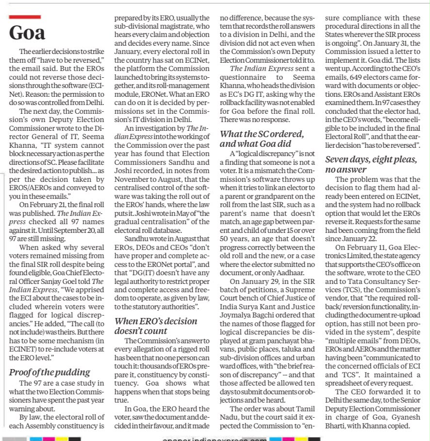 Jairam_Ramesh's tweet photo. After the sensational revelations in a leading national daily yesterday on the shocking manner in which the CEC has completely destroyed the integrity, credibility and competence of the Election Commission, there is another report this morning:

•⁠  ⁠The Goa CEO wrote to the ECI 8 times in 7 days for inclusion of valid voters deleted by the ECINet software. Goa’s Electoral Registration Officers (EROs) had confirmed these were valid voters. The emails were ignored and voters deleted.
•⁠  ⁠The whole SIR has been handed over to this ECINet software, leading to the disastrous phase 3 of SIR which has deleted or flagged 54% of voters in Delhi and nearly 12 Crore across all states. 
•⁠  ⁠In an illegal and centralising move, EROs’ access to the ECINet software was restricted. According to The Representation of the People Act, 1950, the ERO has statutory authority over the electoral roll. The 2 ECs wrote to the Cabinet Secretary flagging this violation.
•⁠  ⁠In another illegal move, the process to add new voters through Form 6 has been made more difficult. Gen Z is being targeted for exclusion.

Each new piece of evidence further confirms what the Leader of the Opposition in the Lok Sabha Rahul Gandhi has been saying for almost two years ever since the Haryana and Maharashtra assembly election results were out. The election process has been thorougly compromised and vitiated. This is Gyanesh Kumar implementing the Method of Disenfranchising Indians (MODI). As a first step the CEC Gyanesh Kumar must resign immediately if he has any shred of decency and morality left in him. The PM and the HM will thereafter will be held accountable for their diabolical designs.
