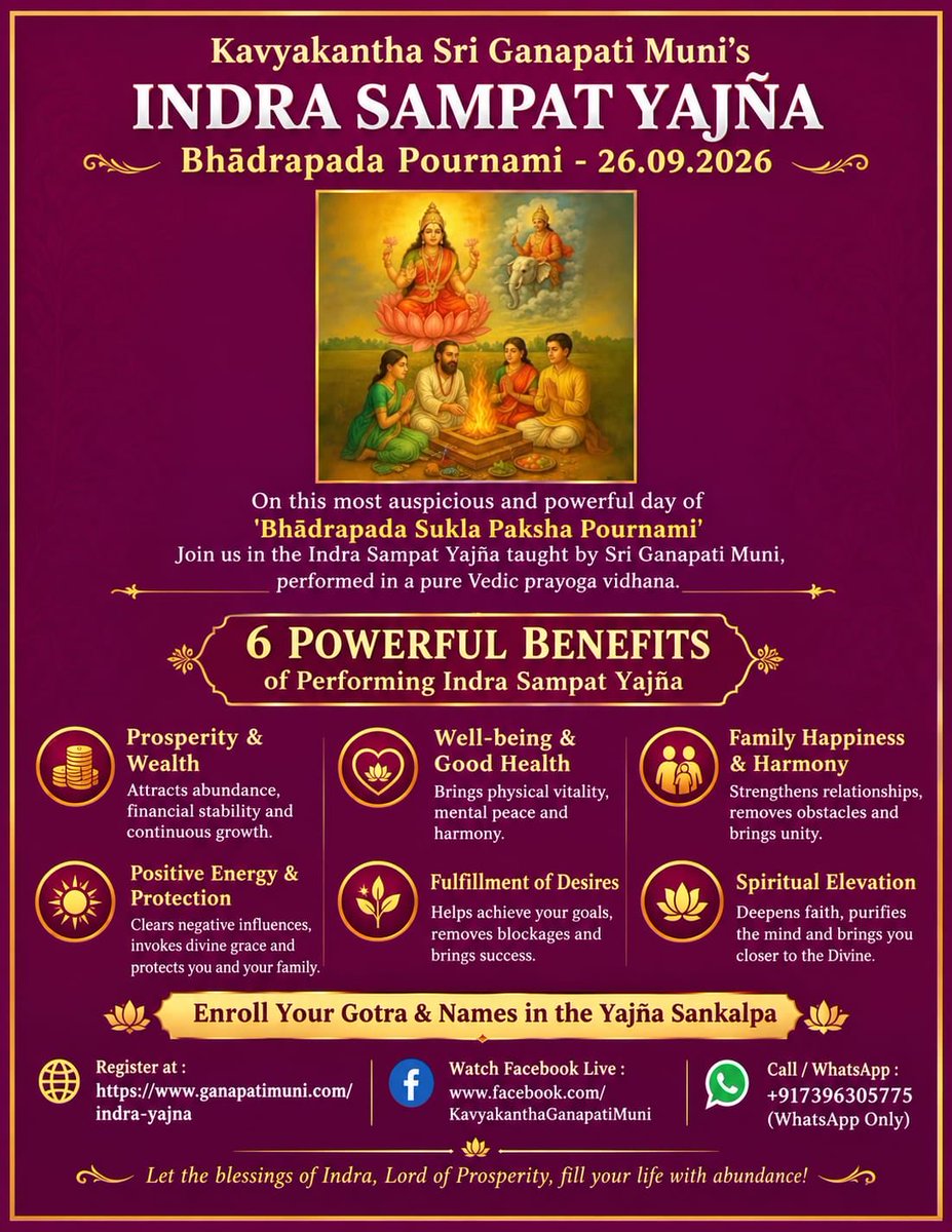 GanapathiMuni's tweet photo. REGISTER FOR👇🏻
Indra Sampat Yajña • On September 26, 2026 
Register👇🏻:
https://t.co/cKCmfJEkwR

#GanapatiMuni #Kavyakantha #PhaniMadhav
#Yagna
#Indra 
#IndraYagna
#Vedic 
#VedicRitual
#Spiritual
#SanatanDharma
#Havan
#Poornima https://t.co/0WIs0us99U