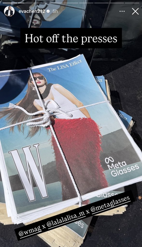 LaliceUpdates's tweet photo. Eva Chen (@instagram’s Vice President of Fashion Partnerships) IG story updates:

“￼So happy lalalalisa_m x metaglasses is out in the world ….. it was a hard secret to keep!!”

“Hot off the presses
@wmag x lalalalisa_m x metaglasses” 

@wearelloud @Meta #LISA 

#MetaGlassesbyLISA