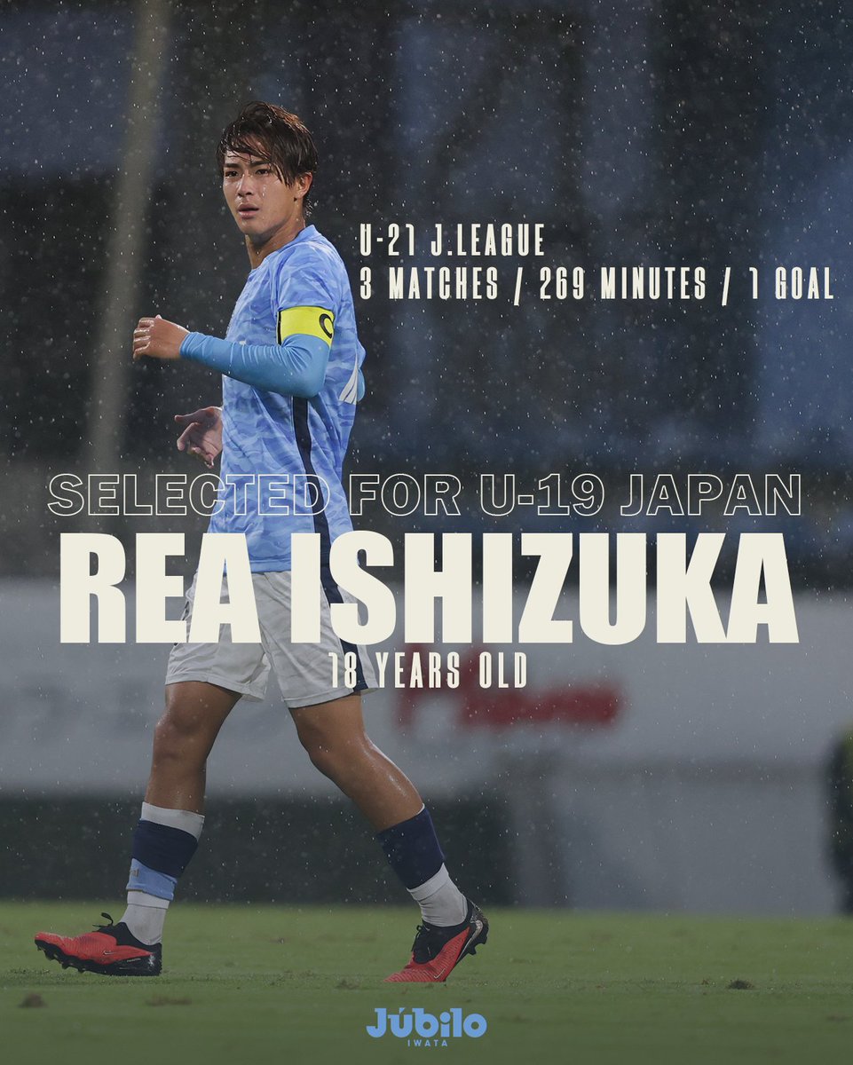 Jubiloiwata_YFC's tweet photo. 🇯🇵 | 𝗨-𝟭𝟵 𝗝𝗔𝗣𝗔𝗡 𝗡𝗔𝗧𝗜𝗢𝗡𝗔𝗟 𝗧𝗘𝗔𝗠

#石塚蓮歩 選手、#増田大空 選手が、U-19日本代表のメンバーに選出されましたので、お知らせいたします。

両選手は、9月26日(土)から10月8日(木)まで行われるアゼルバイジャン遠征に参加予定です🇯🇵

▼選手コメント・詳細はこちら
https://t.co/5Cpg4XmaEI

#ジュビロ磐田