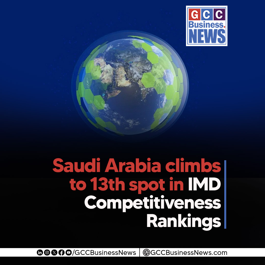 GCCBusinessNews's tweet photo. Saudi Arabia ranks among the world's top countries in trade indicators, advancing in business creation, equal opportunity and corporations.
https://t.co/jbAS5huvzU
#SaudiArabia #GlobalTrade #TradeIndicators #IMDCompetitiveness #2026IMDCompetitivenessYearbook #GCCBusinessNews https://t.co/CkunMIKWuF