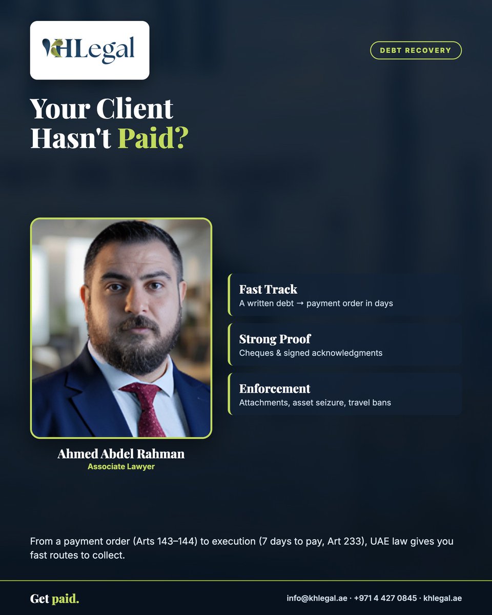 khlegalae's tweet photo. Client hasn't paid? In the UAE a written debt → a payment order in days (Arts 143–144); a judgment → execution: 7 days, then attachments & travel bans (Art 233).
#KHLegal #DebtRecovery #UAELaw https://t.co/q21B58lDdi