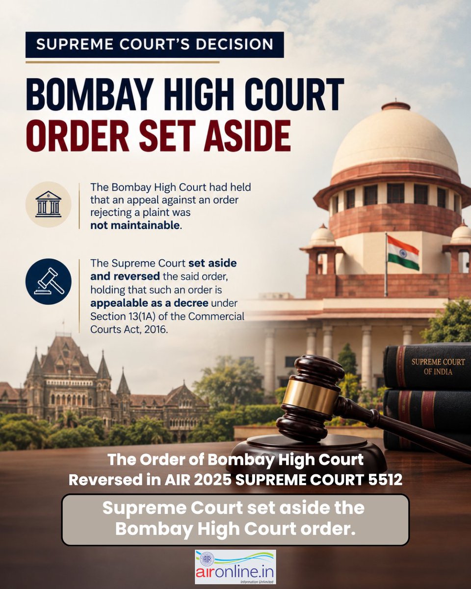 AIR_1914's tweet photo. The Order of Bombay High Court holding that appeal against order of rejection of plaint was not maintainable was set aside and reversed by the Supreme Court in AIR 2025 SUPREME COURT 5512.

🌐 More insights on https://t.co/ZK8R15nd7e https://t.co/IFXp7gBQDD