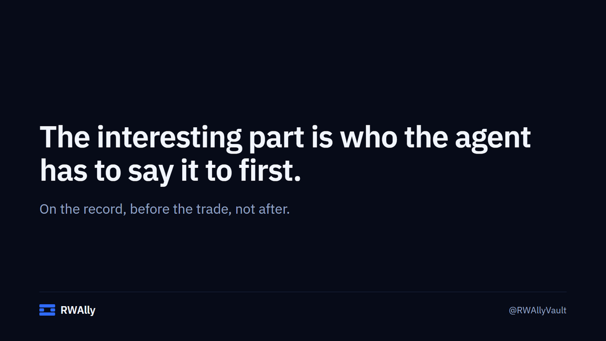 RWAllyVault's tweet photo. An agent proposing a basket is not the interesting part.

The interesting part is who it has to say it to first — and that the saying happens on the record, before the trade, not after.

The first vault is deployed on Arc: https://t.co/JQoJlRemp3 https://t.co/F3XvIOZsap