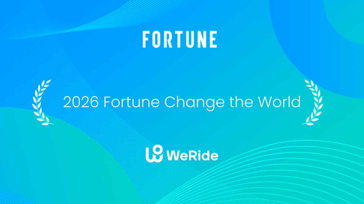 TonyHan_WeRide's tweet photo. Honoured that @WeRide_ai has been named to Fortune's 2026 Change the World list. We're the only AV company recognized alongside Anthropic, BYD, and Alphabet. This reflects years of dedication and the support behind our mission. Proud to see autonomous mobility recognized for improving transportation safety.