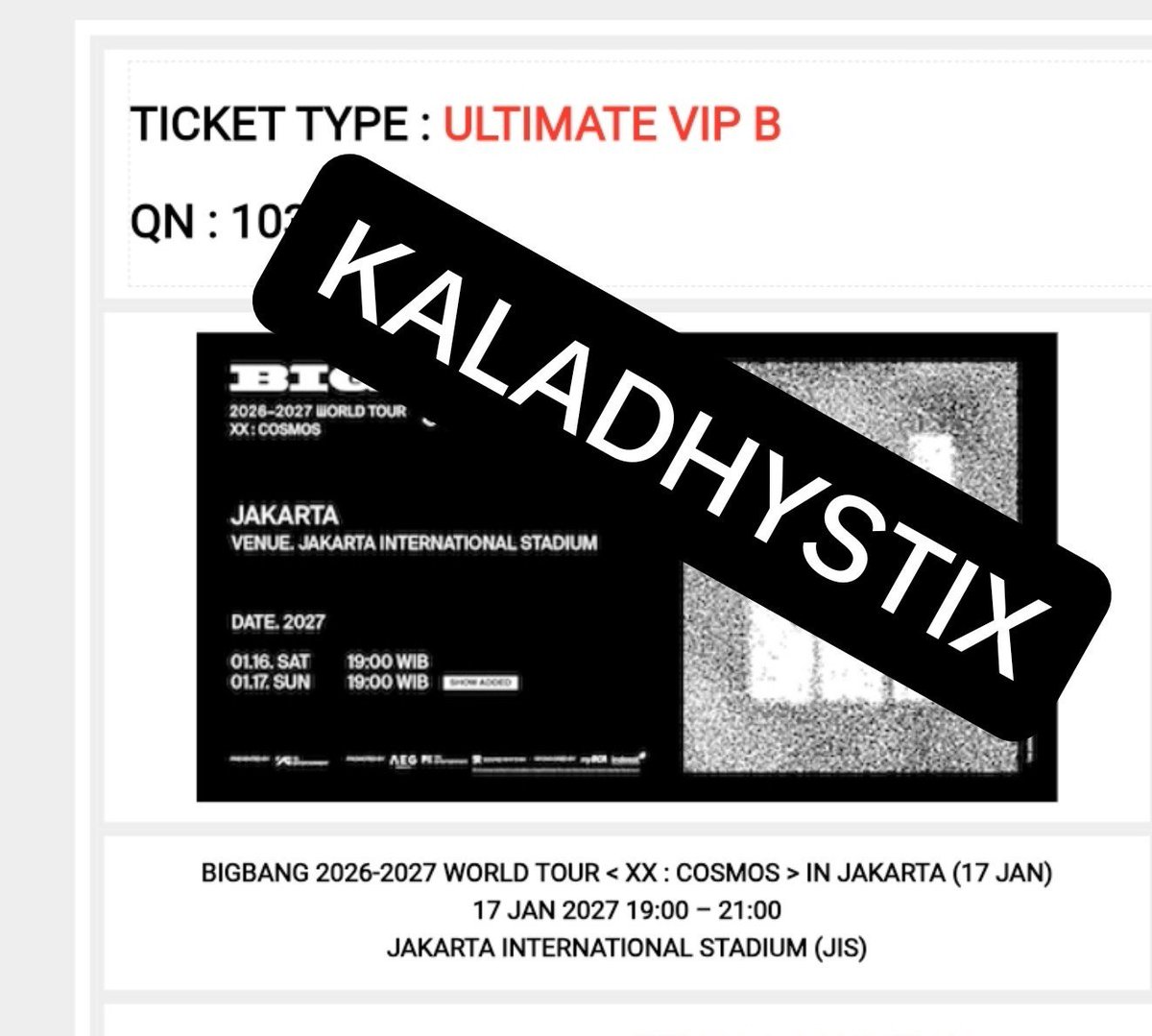 KaladhysTix's tweet photo. WTS BIGBANG IN JAKARTA

DAY 2
ULTIMATE VIP B QN @ 10* (1TIX) 

PRICE DM! ALL PROOF! 

#BIGBANGINJAKARTA https://t.co/Ipbxr5PrDC