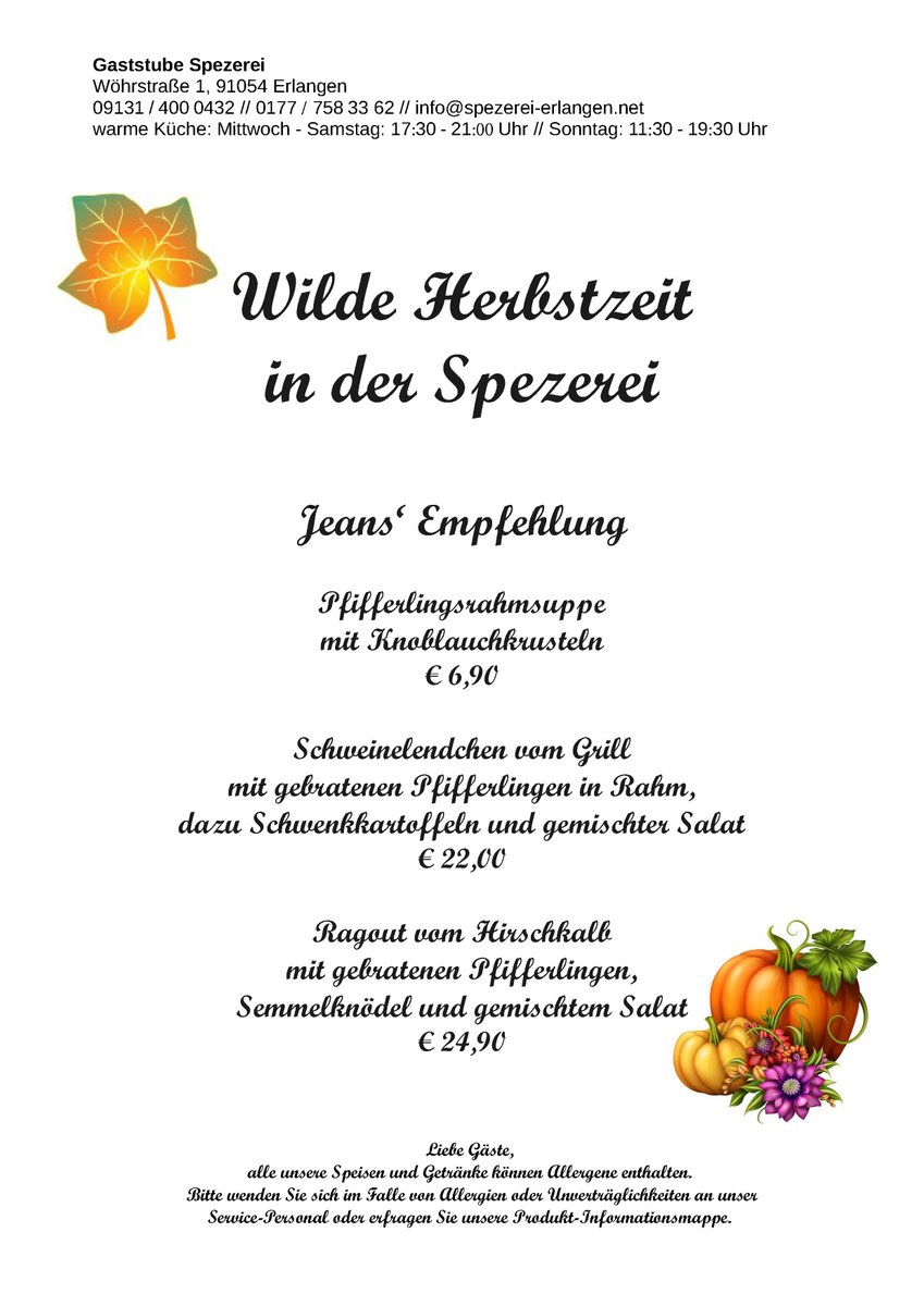 jmspezerei's tweet photo. 🍷🧑‍🍳🍴+++ Wir sind wieder für Sie da! +++ Wilde Herbstzeit in der Spezerei +++ Unsere aktualisierte Speisekarte jetzt online unter https://t.co/3nePwRJVIF, our updated menu is available at https://t.co/qiZ39l5xNq und auf unserer Webseite https://t.co/DK9AIgKr4q https://t.co/l1L0ZgFVZc