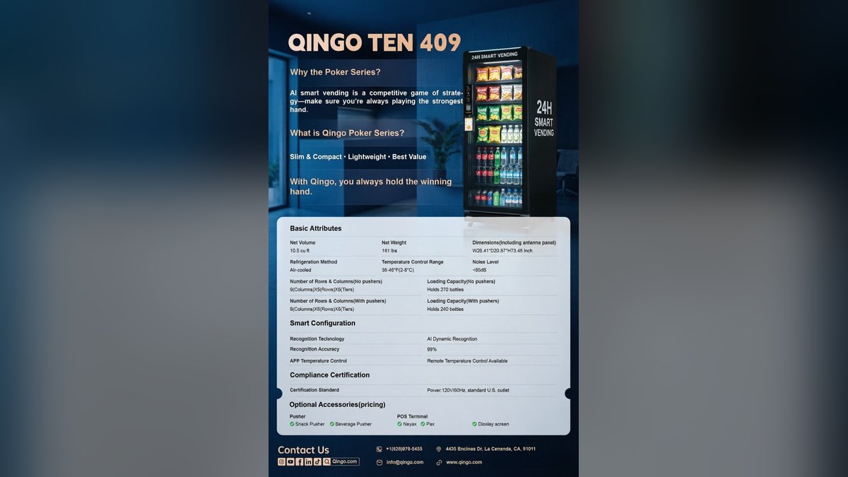 QingoVending's tweet photo. Unmanned retail is a margins game.
The QINGO TEN 409:
• 240-bottle capacity, 10.5 cu ft
• AI recognition @ 99% accuracy
• Nayax/Pax ready, remote temp control
Slim enough for a hotel lobby. Smart enough to run itself.
Specs → https://t.co/VWfm5uhIMC
#AIVending #SmartVending https://t.co/nIIBOZeUIY