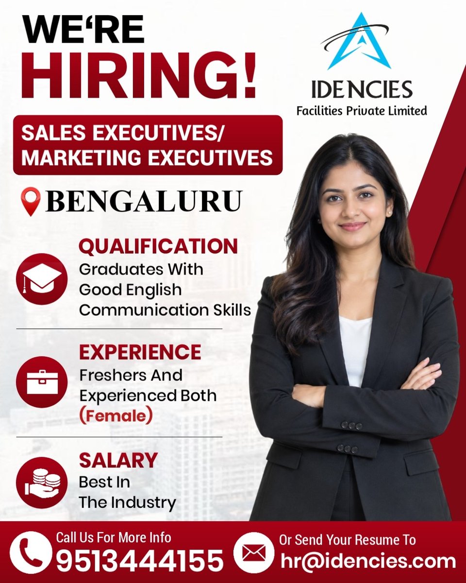idencies05's tweet photo. WE ARE HIRING!

IDENCIES FACILITIES PRIVATE LIMITED is looking for talented Female Sales Executives / Marketing Executives to join our team in Bengaluru! 💼

📞 Call: 9513444155
📧 Send Your Resume: hr@idencies.com https://t.co/7BtB9Aa0l3