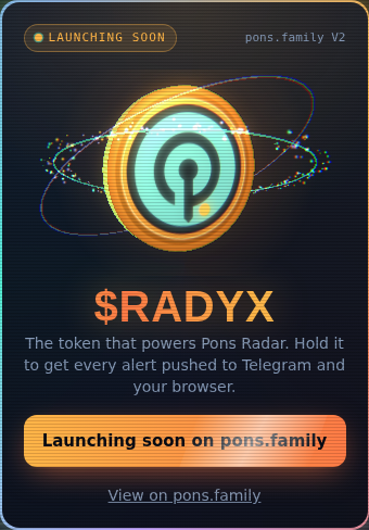 ponsradar_rh's tweet photo. Running Smoothly... Pons Radar scans every new token, whale buy, trending token and risk signal on pons family, then sends alerts to your browser or Telegram. Free for everyone. $RADYX holders also get alerts on Telegram and in the browser.
https://t.co/quLp8UogNJ @RobinhoodApp https://t.co/JDq5n9P1fZ