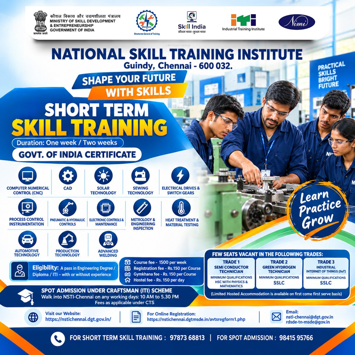 Nimi_ch_off's tweet photo. Industries, MSMEs, government departments, educational institutions, and PSUs can depute their employees for short-term skill training at NSTI Chennai.

NSTI Chennai, Guindy
For Short-Term Skill Training: 97873 68813
For Spot Admission: 9841595766

#NSTIChennai https://t.co/wCNaCxd2XM